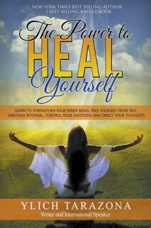 Front cover_The Power to Heal Yourself