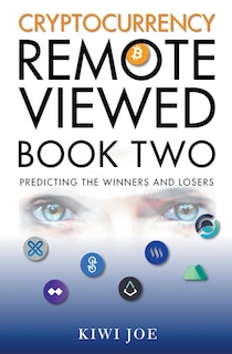 Front cover_Cryptocurrency Remote Viewed Book Two