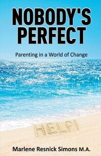 Couverture_Nobody's Perfect-Parenting in a World of Change