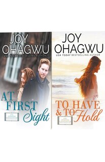 Front cover_At First Sight and To Have & To Hold