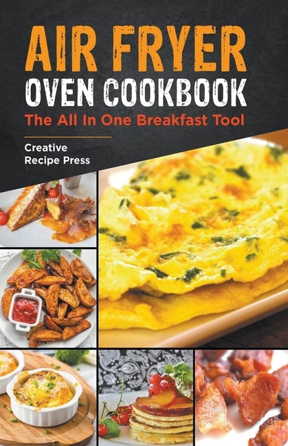 Front cover_Air Fryer Oven Cookbook