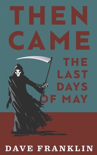 Couverture_Then Came The Last Days Of May