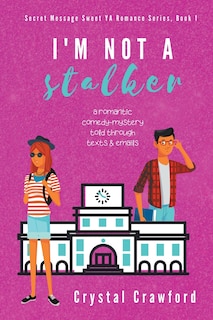 Front cover_I'm Not a Stalker