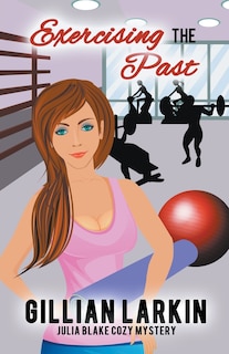 Front cover_Exercising the Past