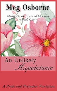Front cover_An Unlikely Acquaintance