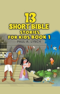Couverture_13 Short Bible Stories For Kids