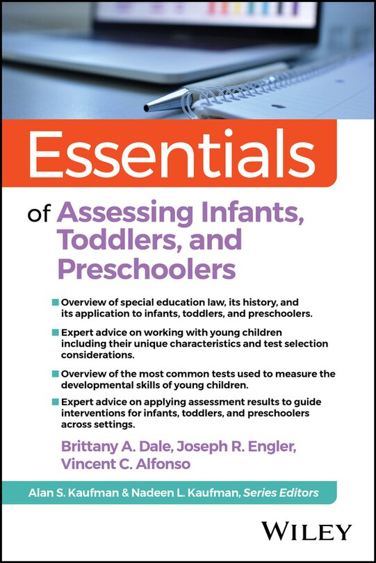 Front cover_Essentials of Assessing Infants, Toddlers, and Preschoolers