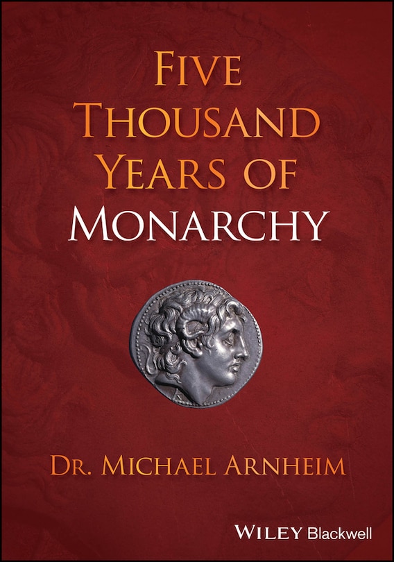 Front cover_Five Thousand Years of Monarchy