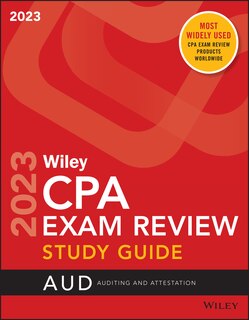 Front cover_Wiley's CPA 2023 Study Guide: Auditing and Attestation