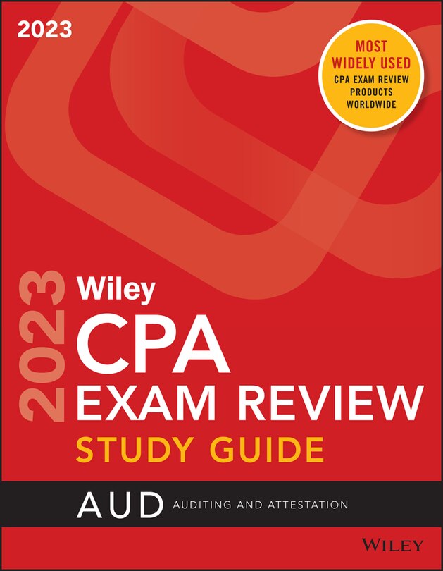 Front cover_Wiley's CPA 2023 Study Guide: Auditing and Attestation