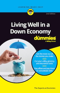 Front cover_Living Well in a Down Economy For Dummies