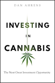 Front cover_Investing in Cannabis