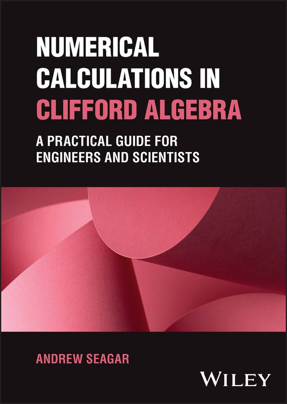 Front cover_Numerical Calculations in Clifford Algebra