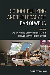 Couverture_School Bullying and The Legacy of Dan Olweus