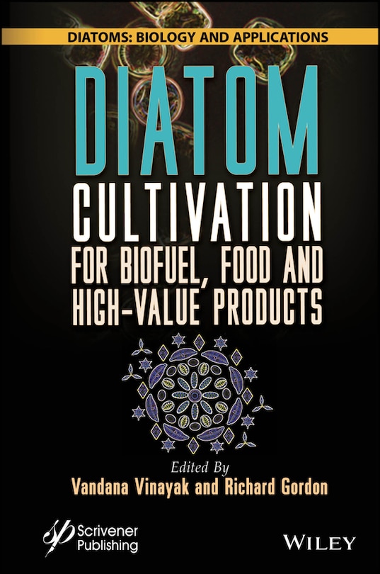 Front cover_Diatom Cultivation for Biofuel, Food and High-Value Products
