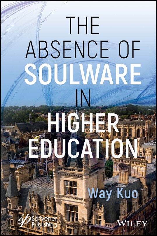 Front cover_The Absence of Soulware in Higher Education