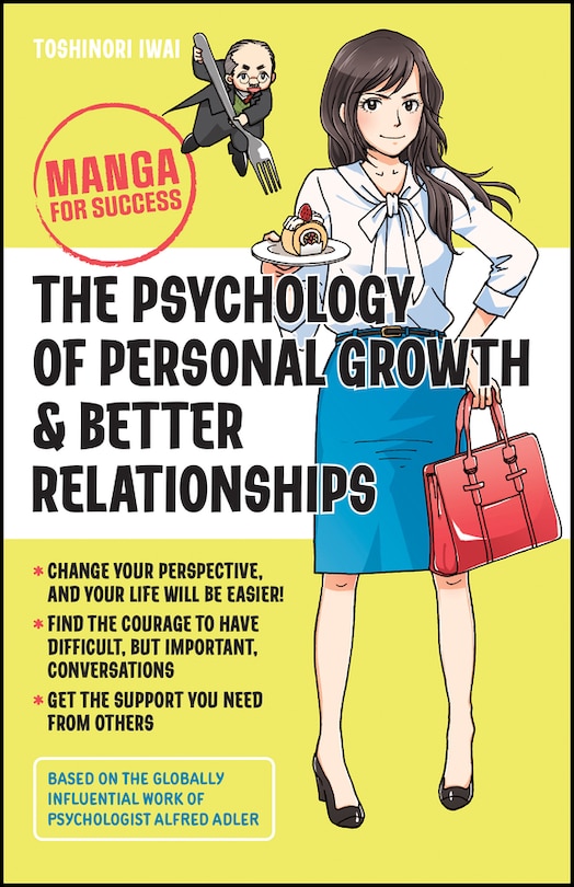 Front cover_The Psychology of Personal Growth and Better Relationships