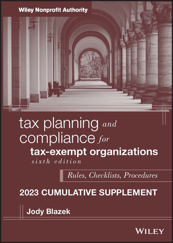 Front cover_Tax Planning and Compliance for Tax-Exempt Organizations, 2023 Cumulative Supplement