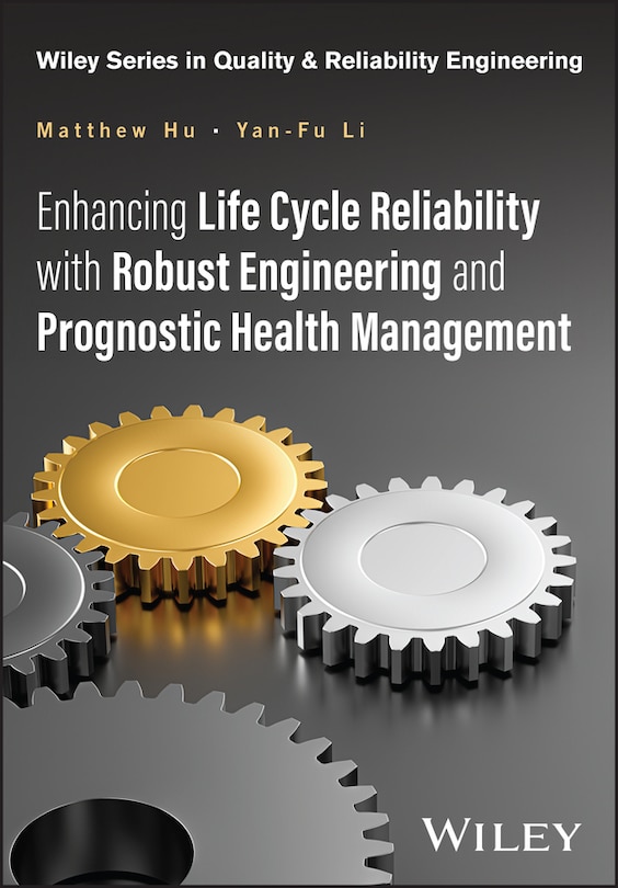 Couverture_Enhancing Life Cycle Reliability with Robust Engineering and Prognostic Health Management