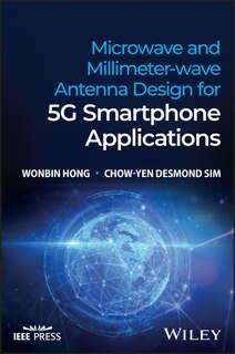 Front cover_Microwave and Millimeter-wave Antenna Design for 5G Smartphone Applications