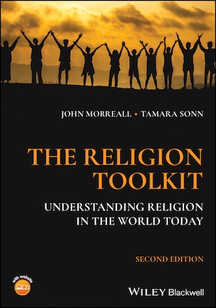 The Religion Toolkit: Understanding Religion in the World Today