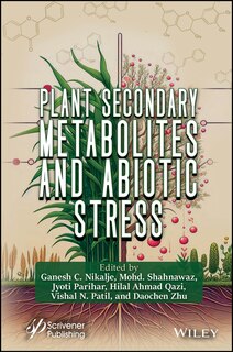 Front cover_Plant Secondary Metabolites and Abiotic Stress