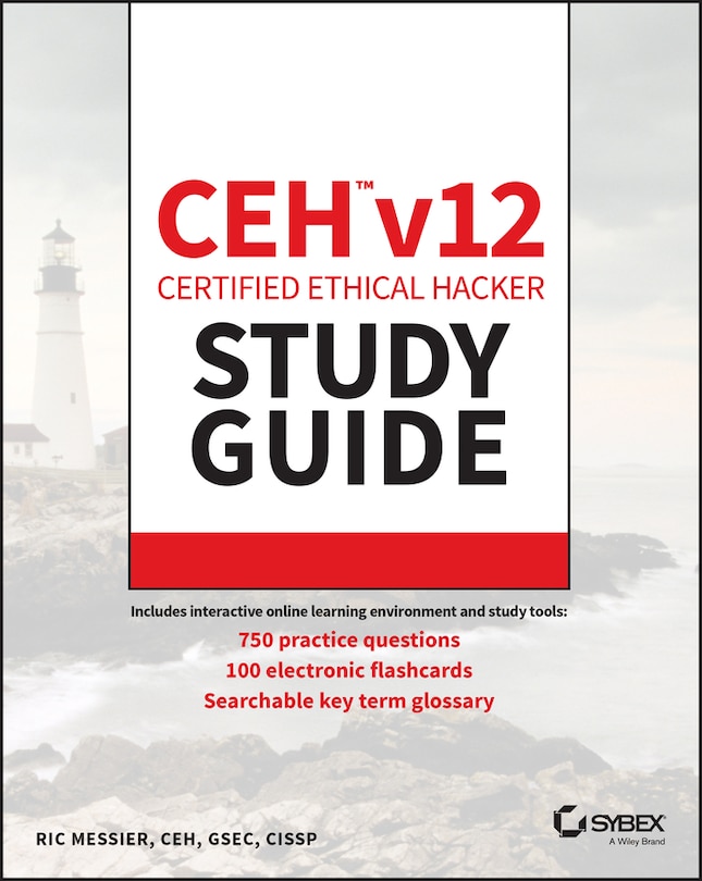 Couverture_CEH v12 Certified Ethical Hacker Study Guide with 750 Practice Test Questions