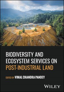 Couverture_Biodiversity and Ecosystem Services on Post-Industrial Land