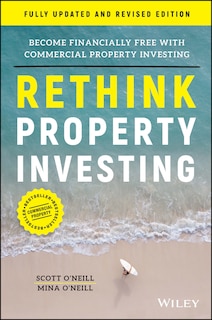 Couverture_Rethink Property Investing, Fully Updated and Revised Edition