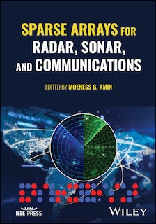 Front cover_Sparse Arrays for Radar, Sonar, and Communications