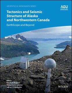 Couverture_Tectonics and Seismic Structure of Alaska and Northwestern Canada
