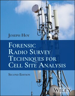 Front cover_Forensic Radio Survey Techniques for Cell Site Analysis