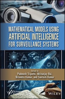 Front cover_Mathematical Models Using Artificial Intelligence for Surveillance Systems