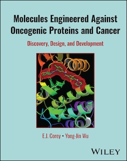 Couverture_Molecules Engineered Against Oncogenic Proteins and Cancer
