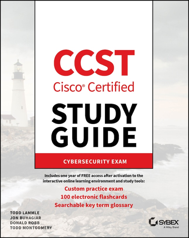 CCST Cisco Certified Support Technician Study Guide: Cybersecurity Exam