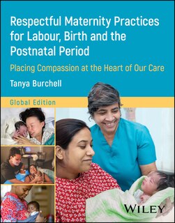 Front cover_Respectful Maternity Practices for Labour, Birth and the Postnatal Period