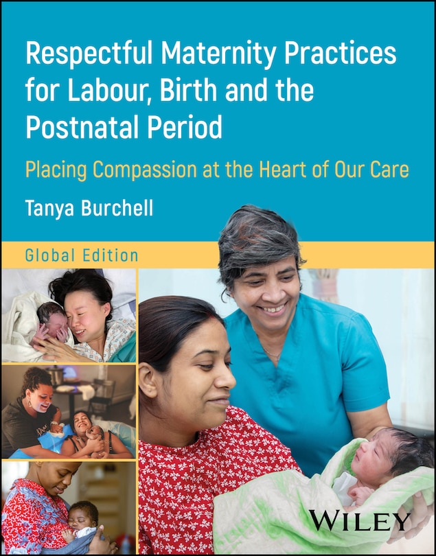 Front cover_Respectful Maternity Practices for Labour, Birth and the Postnatal Period