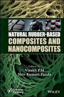 Front cover_Natural Rubber-Based Composites and Nanocomposites