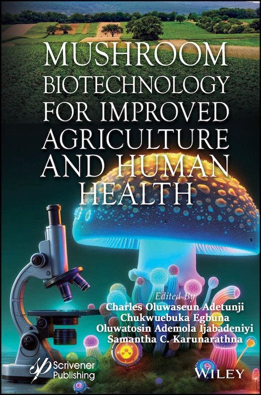 Front cover_Mushroom Biotechnology for Improved Agriculture and Human Health