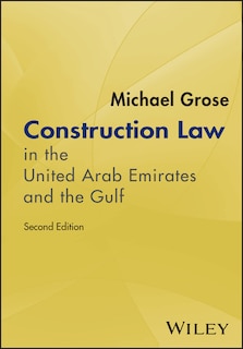 Front cover_Construction Law in the United Arab Emirates and the Gulf