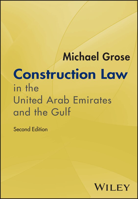 Front cover_Construction Law in the United Arab Emirates and the Gulf