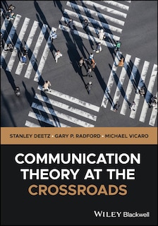 Front cover_Communication Theory at the Crossroads