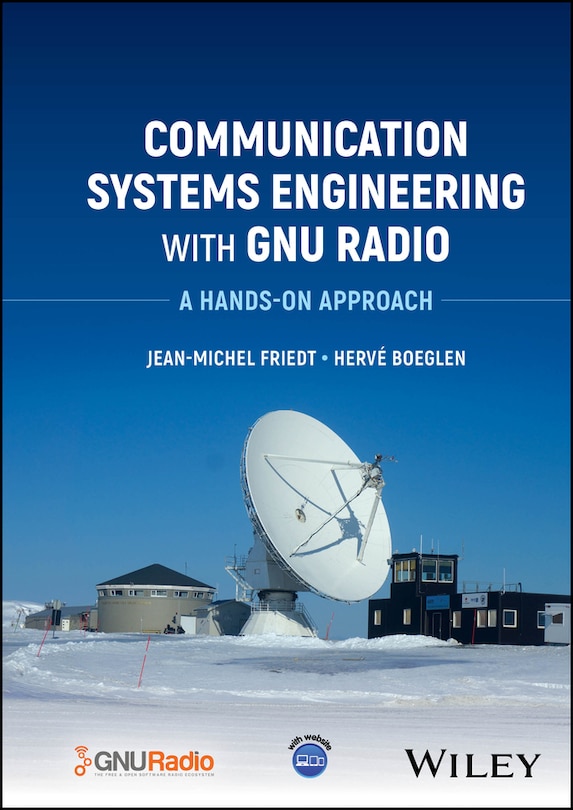 Front cover_Communication Systems Engineering with GNU Radio