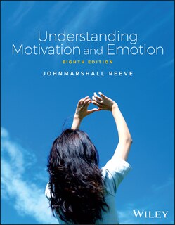Front cover_Understanding Motivation and Emotion