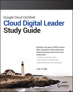 Front cover_Google Cloud Certified Cloud Digital Leader Study Guide