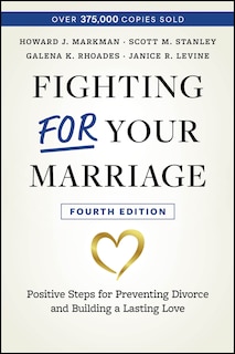 Front cover_Fighting For Your Marriage