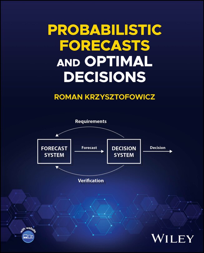 Front cover_Probabilistic Forecasts and Optimal Decisions