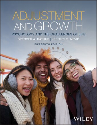 Psychology and the Challenges of Life: Adjustment and Growth