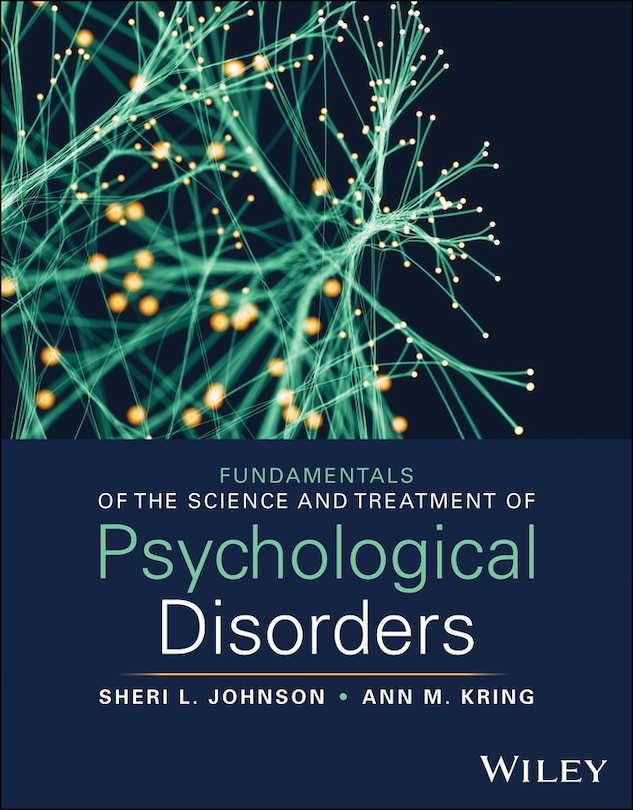 Front cover_Fundamentals of the Science and Treatment of Psychological Disorders, with eBook Access Code