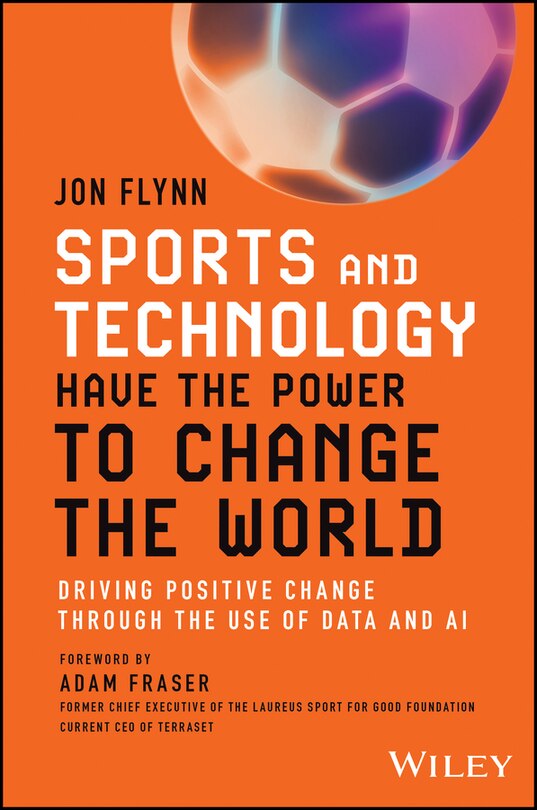 Front cover_Sports and Technology Have the Power to Change the World